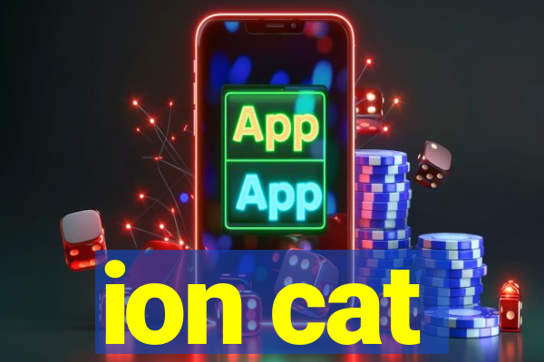 ion cat